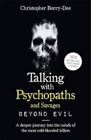 Talking with psychopaths