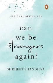 Can we be stranger again