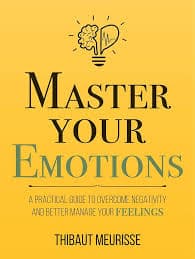 Master your emotions