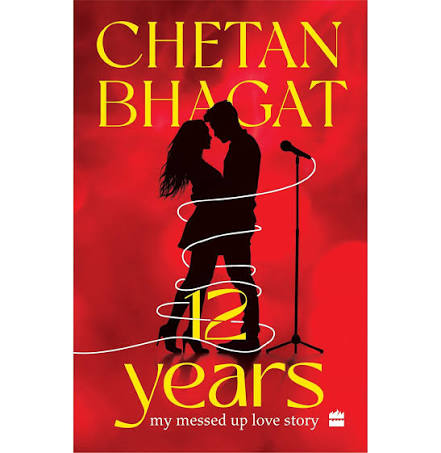 12 Years: My Messed-Up Love Story book cover, Buy online at TheBookX, India's trusted bookstore