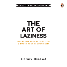 The Art of Laziness (Price Drop) book cover - Buy online at TheBookX