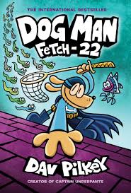 Dog Man: Fetch-22 book cover, Buy online at TheBookX, India's trusted bookstore
