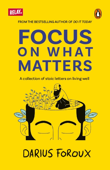 Focus on What Matters by Darius Foroux book cover