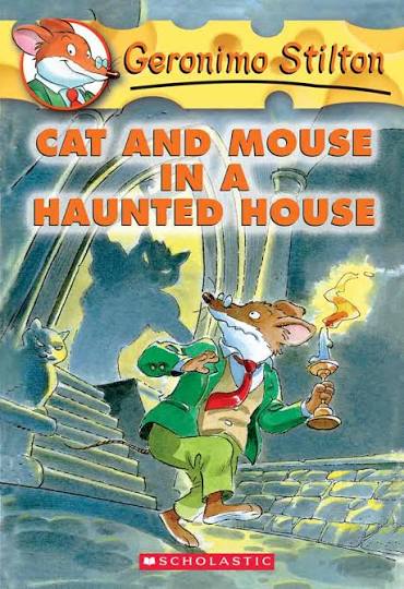 Geronimo Stilton #3: Cat and Mouse in a Haunted House by Geronimo Stilton book cover
