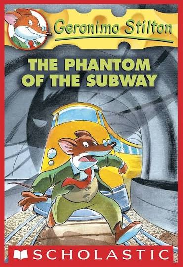 Geronimo Stilton #13: The Phantom of the Subway by Geronimo Stilton book cover