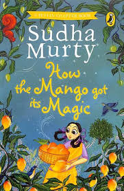 How the Mango Got Its Magic book cover - Buy online at TheBookX