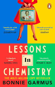 Lessons in Chemistry by Bonnie Garmus book cover