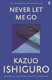 Never Let Me Go by Kazuo Ishiguro book cover